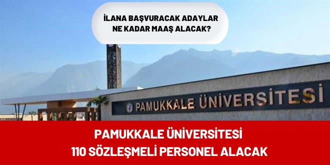 Pamukkale Üniversitesi 110 sözleşmeli personel alacak