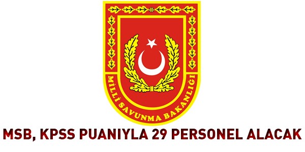 Milli Savunma Bakanlığı Memur Alım İlanı