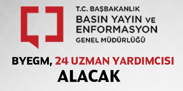 Basın Yayın Enformasyon Uzman Yardımcısı Alım İlanı