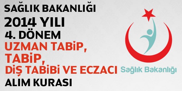 Sağlık Bakanlığı Tabip, Diş Tabibi ve Eczacı Alım Kurası
