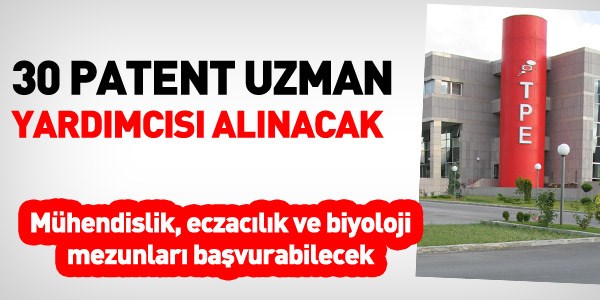 TPE, 30 Patent Uzman Yardımcısı alacak