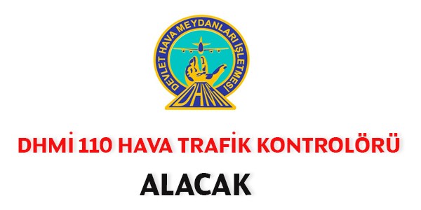 DHMİ Asistan-Stajyer Hava Trafik Kontrolörü Alım İlanı