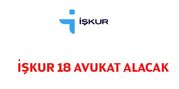 Türkiye İş Kurumu Avukat Alım İlanı