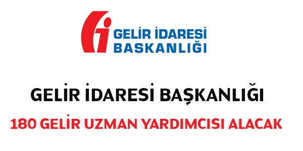 Gelir Uzman Yardımcısı Alım İlanı