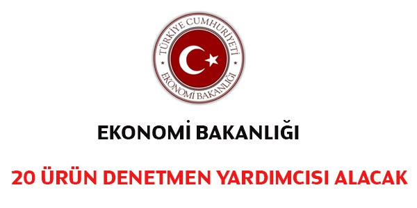 Ekonomi Bakanlığı Ürün Denetmen Yardımcısı Alım İlanı