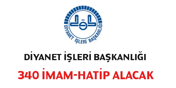 Diyanet İşleri Başkanlığı İmam-Hatip Alım İlanı