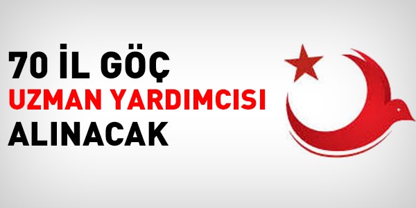 İl Göç Uzman Yardımcısı alım ilanı