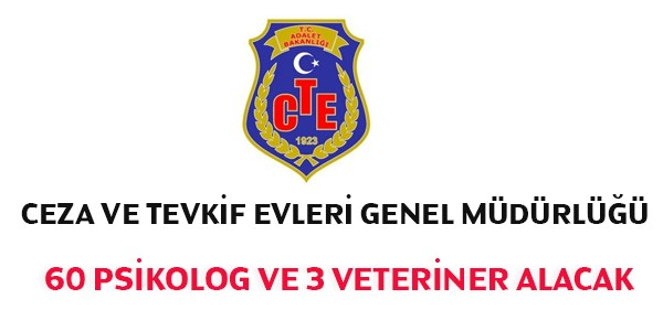 Ceza ve Tevkifevleri Psikolog ve Veteriner Alım İlanı