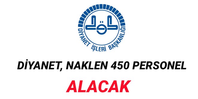 Diyanet, Naklen İmam-Hatip ve Kur\'an Kursu Öğreticisi  Alım İlanı