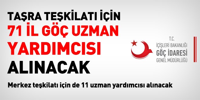 İl Göç Uzman Yardımcısı Alım İlanı
