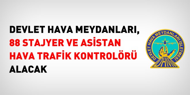 DHMİ Asistan-Stajyer Hava Kontrolör Alım İlanı