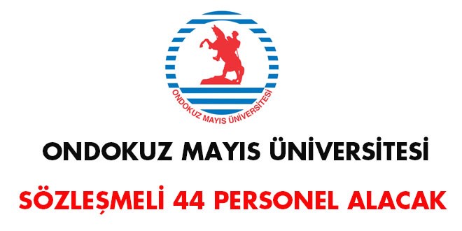 Samsun Ondokuz Mayıs Ünv. Sözleşmeli Personel Alım İlanı