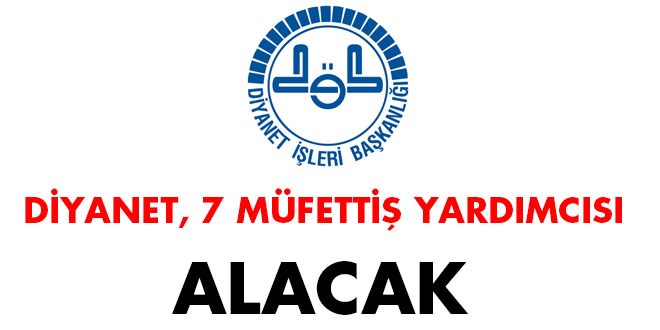 Diyanet İşleri Başkanlığı Müfettiş Yardımcısı Alım İlanı