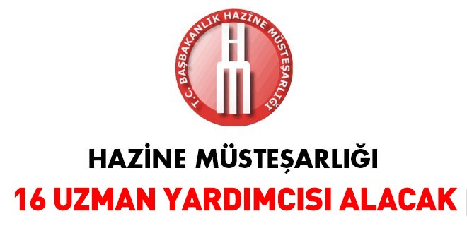 Hazine Müsteşarlığı 16 uzman yardımcısı alacak