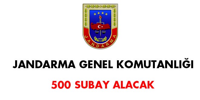 Jandarma Genel Komutanl 500 subay alacak