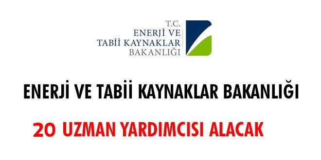 Enerji Bakanlığı 20 uzman yardımcısı alacak