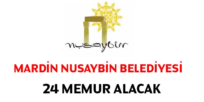 Nusaybin Belediyesi 24 Memur Alacak-lan dzeltidi