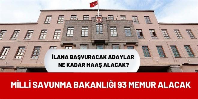 Milli Savunma Bakanlığı 93 memur alacak