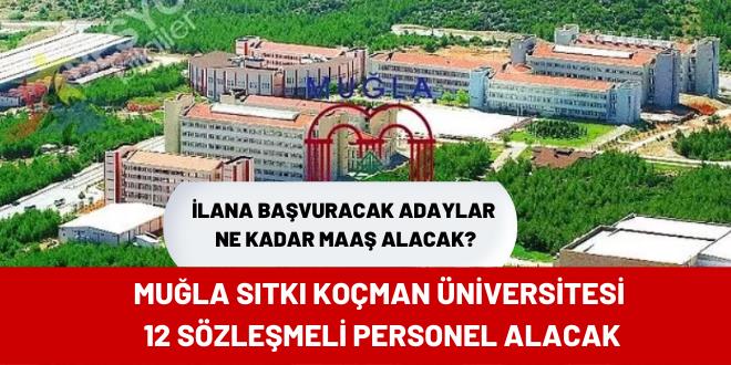 Muğla Sıtkı Koçman Üniversitesi 12 sözleşmeli personel alacak