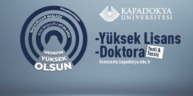 Kapadokya Üniversitesi Yüksek Lisans ilanı